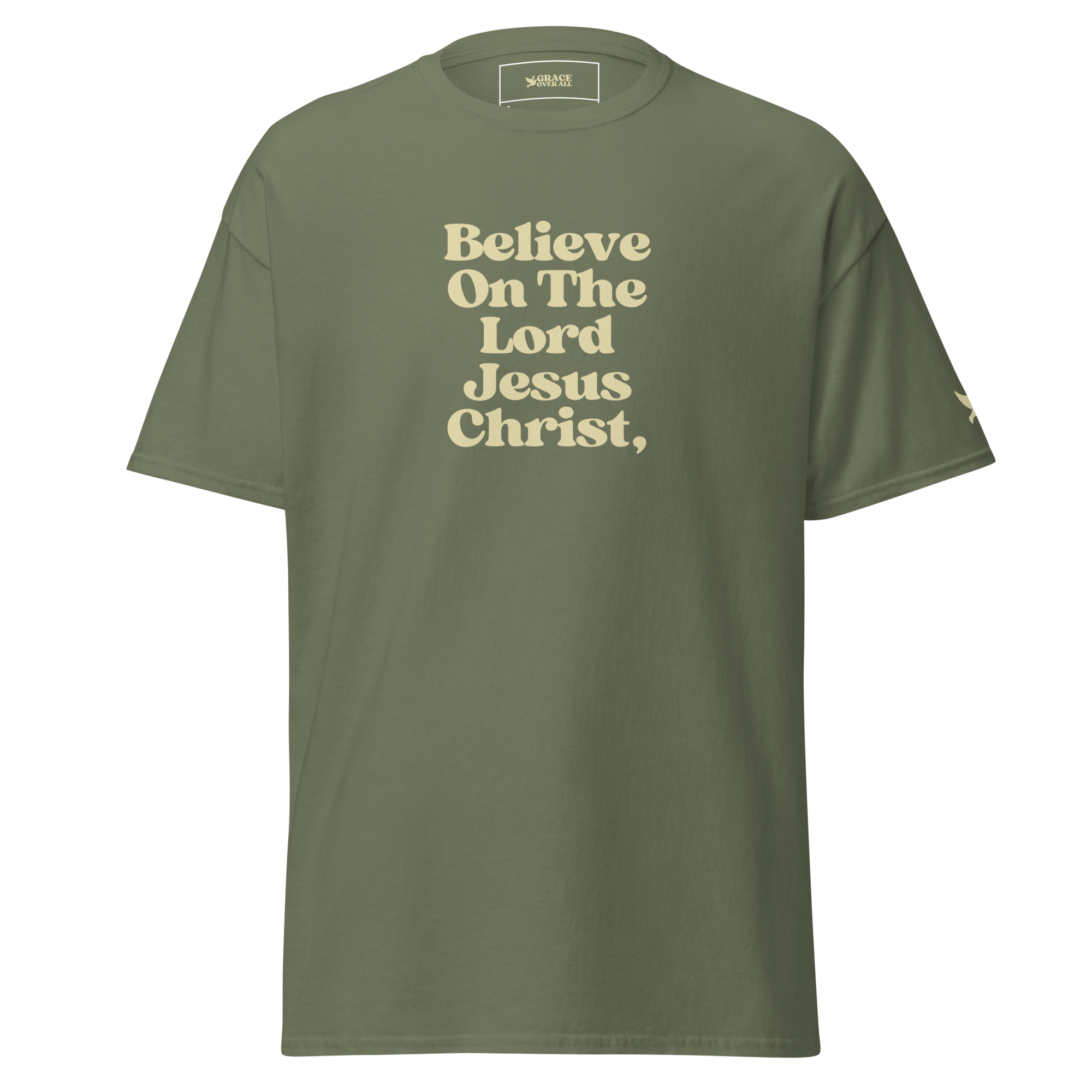 Grace Over All® — Believe On The Lord (Acts 16:31) — Premium Tee