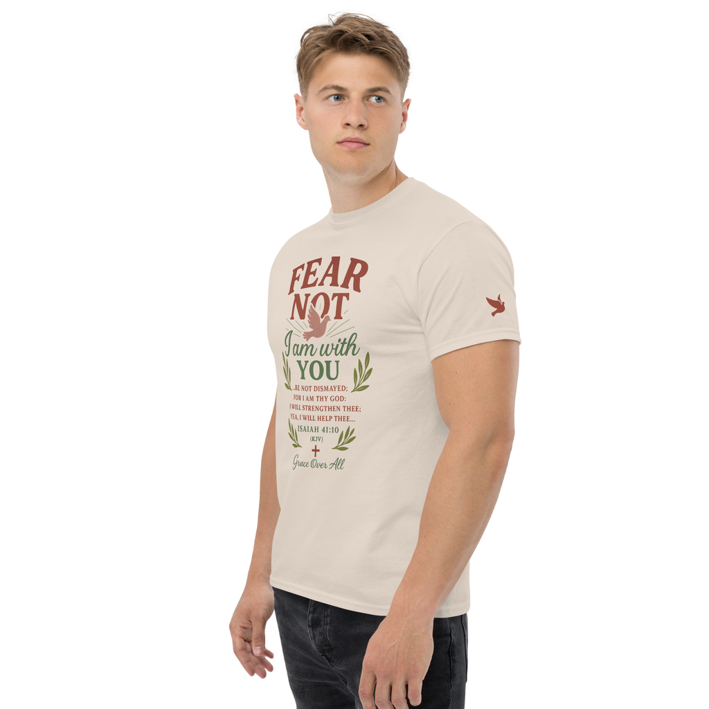 Grace Over All® — Fear Not, I Am With You (Isaiah 41:10) — Premium Tee